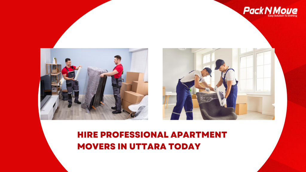 professional apartment movers in Uttara