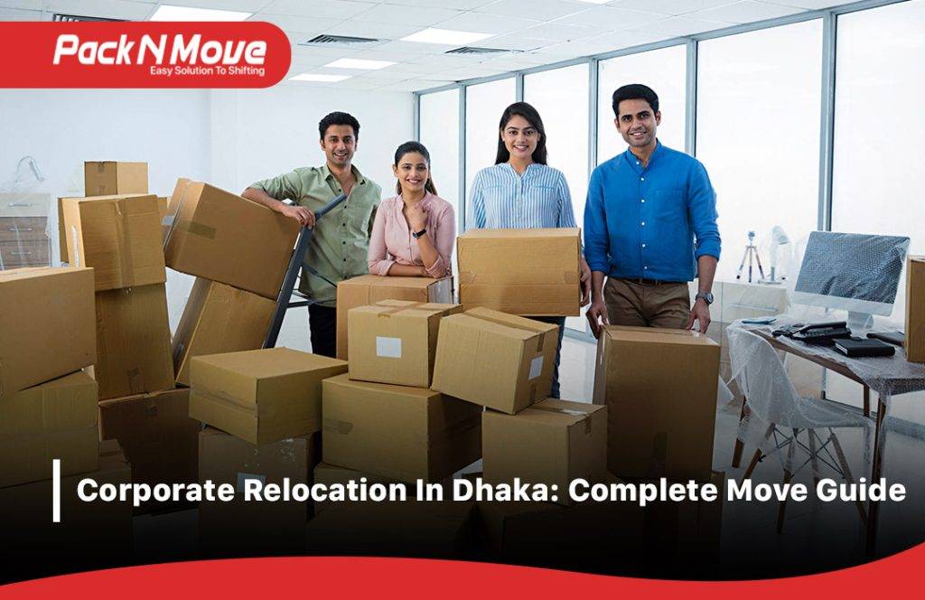corporate relocation in Dhaka