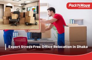 stress free office relocation in Dhaka