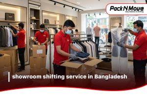showroom shifting service in Bangladesh