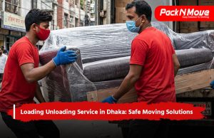 loading unloading service in dhaka